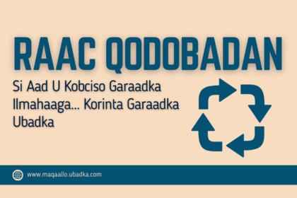 Raac Qodobadan Si Aad U Kobciso Garaadka Ilmahaaga... Korinta Garaadka Ubadka